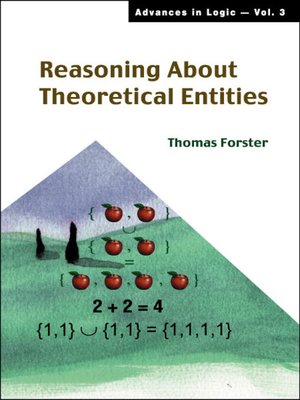 cover image of Reasoning About Theoretical Entities